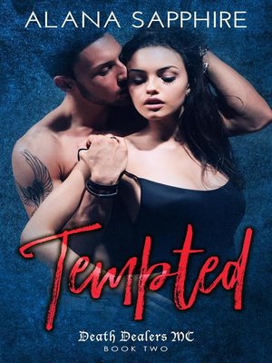 cover image of Tempted (Death Dealers MC #2)